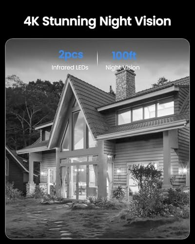 House with 4K night vision, featuring infrared LEDs and 100ft visibility.